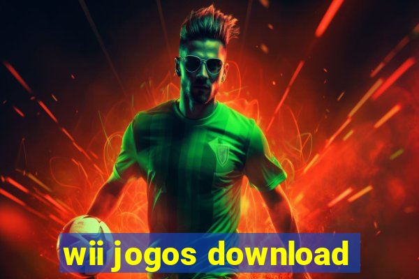 wii jogos download